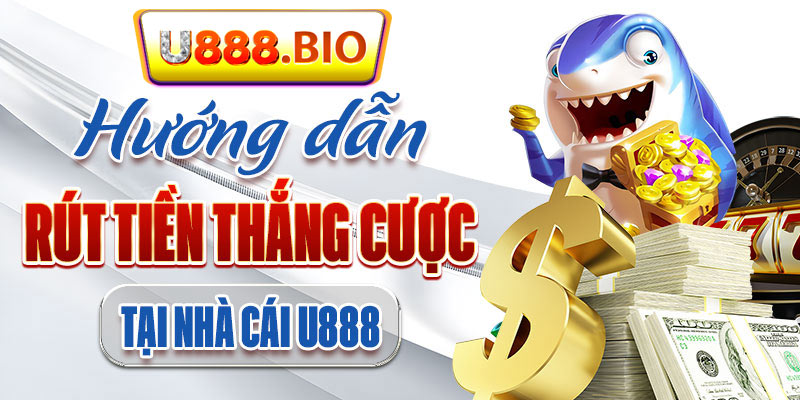 Rút tiền U888