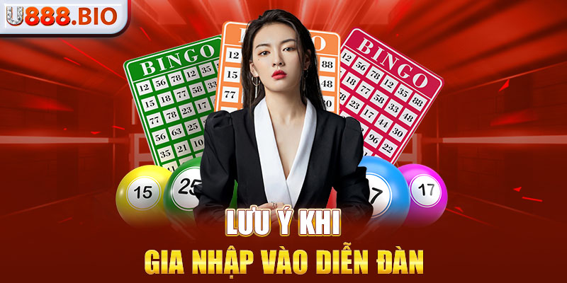 Lưu ý khi gia nhập vào diễn đàn